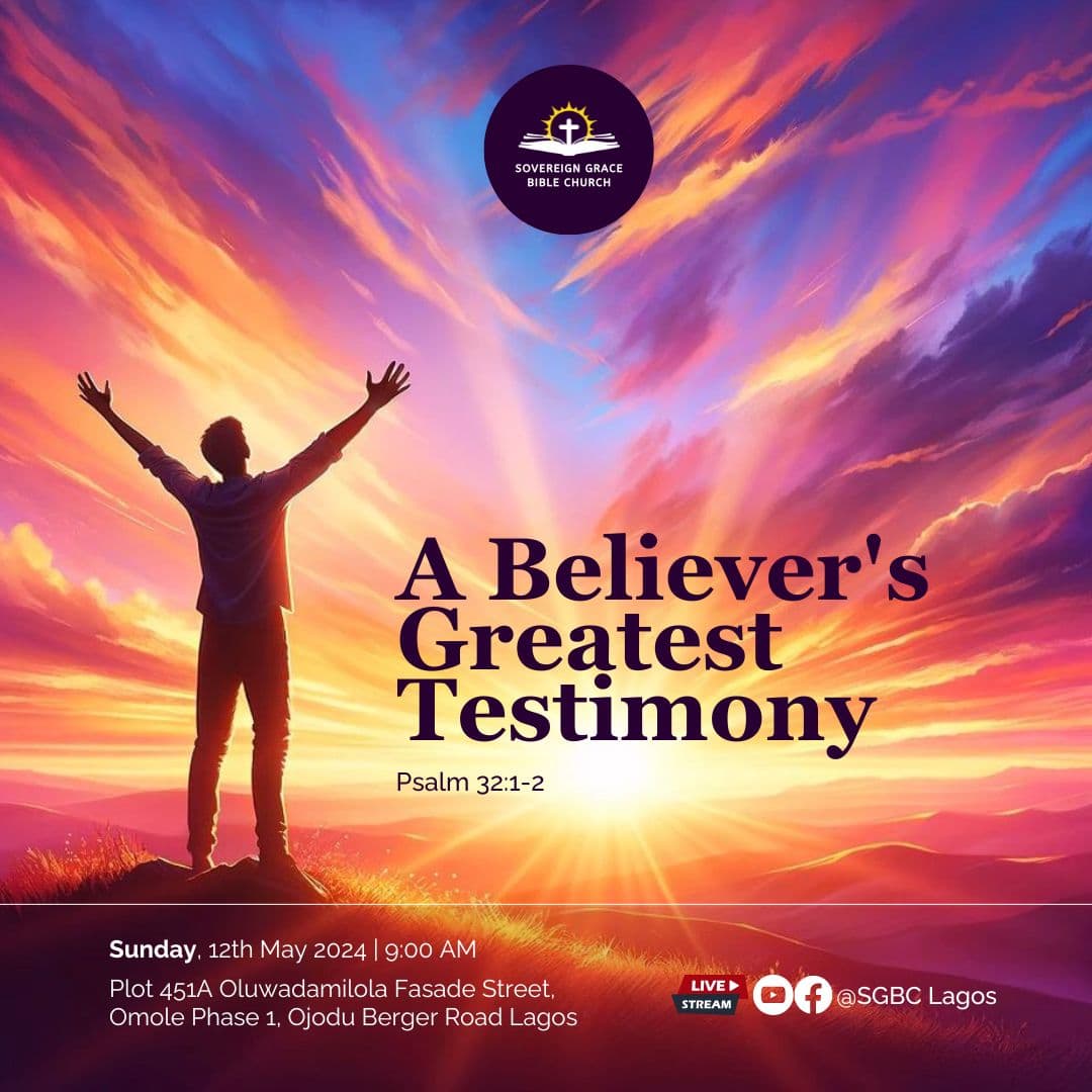 A Believer's Greatest Testimony